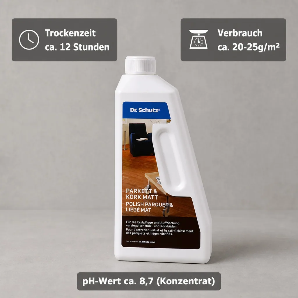 DR. SCHUTZ Parkett & Kork Matt 750ml reicht für ca. 30m²