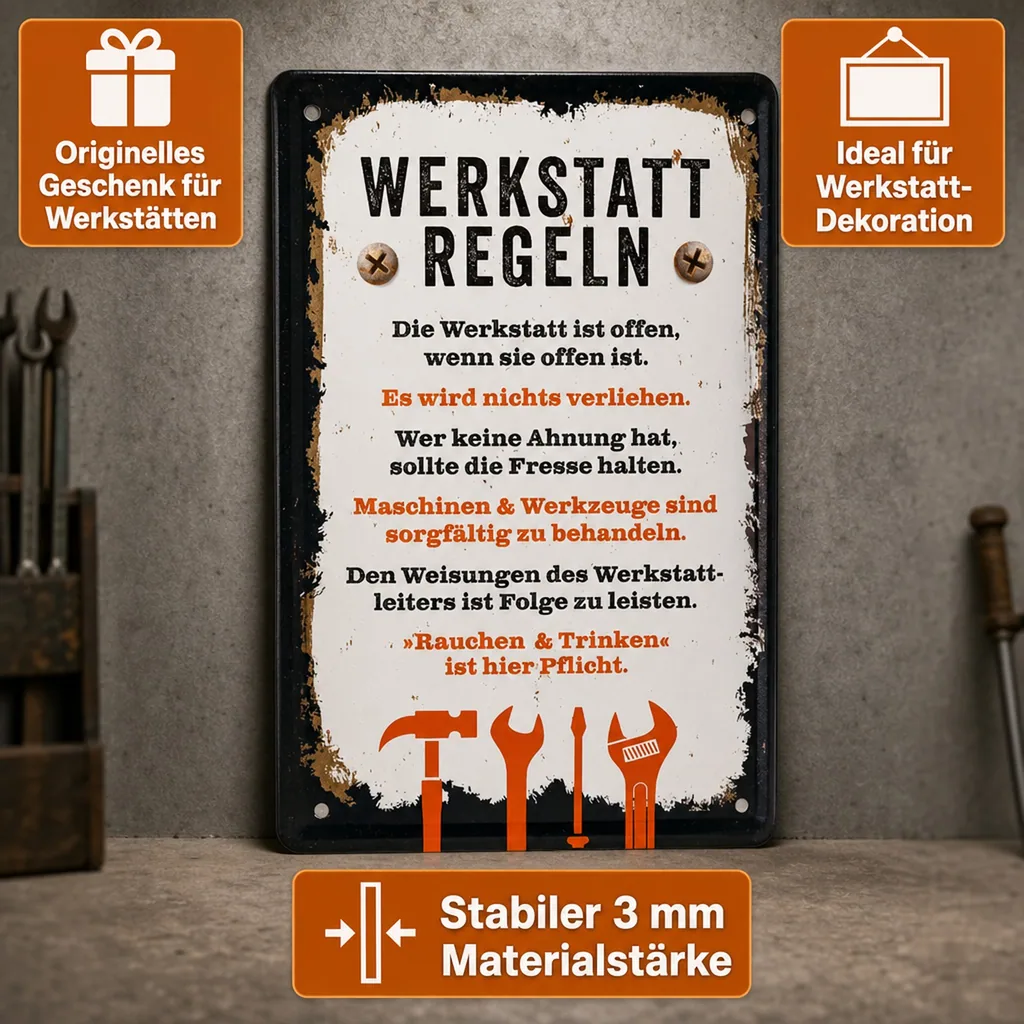 Blechschild "Werkstatt-Regeln"